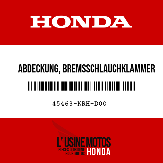 image de 45463-KRH-D00 ABDECKUNG, BREMSSCHLAUCHKLAMMER