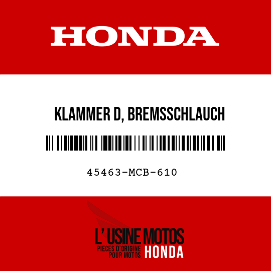 image de 45463-MCB-610 KLAMMER D, BREMSSCHLAUCH