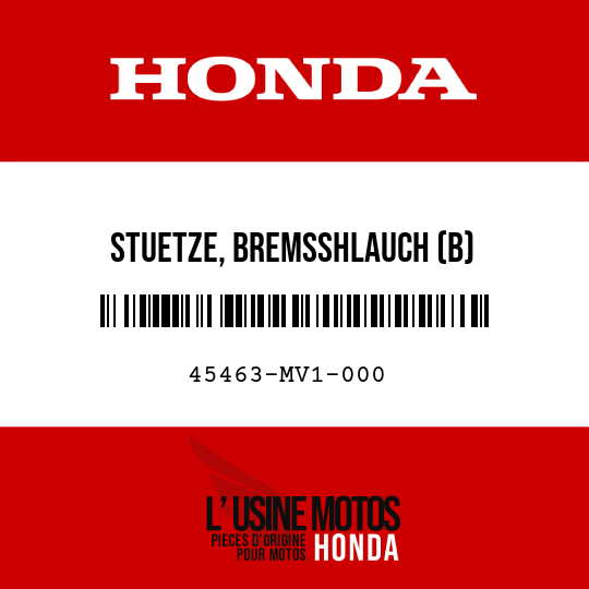 image de 45463-MV1-000 STUETZE, BREMSSHLAUCH (B)