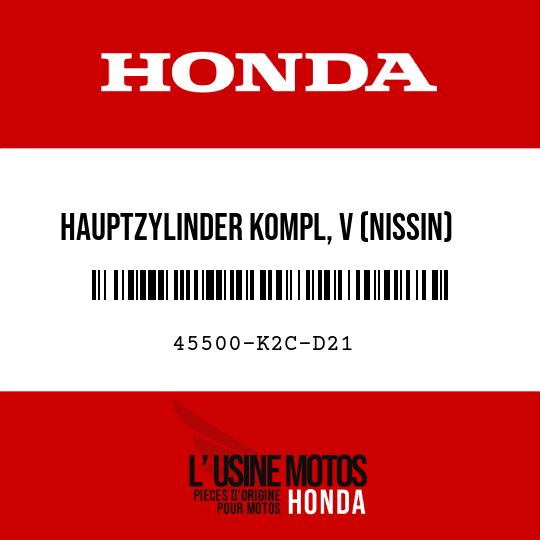 image de 45500-K2C-D21 HAUPTZYLINDER KOMPL, V (NISSIN)