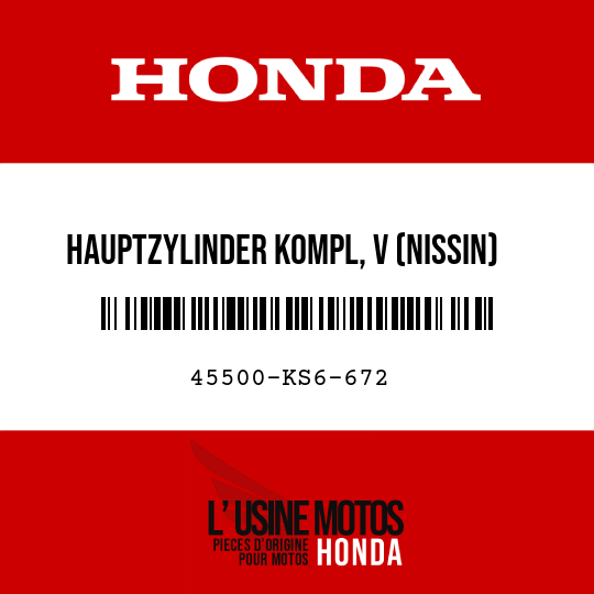 image de 45500-KS6-672 HAUPTZYLINDER KOMPL, V (NISSIN)