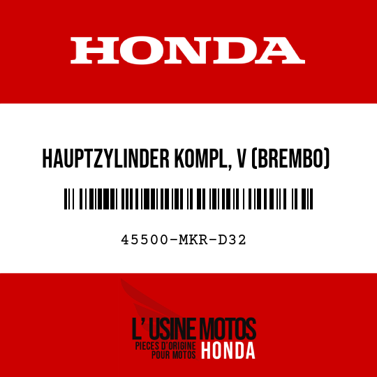 image de 45500-MKR-D32 HAUPTZYLINDER KOMPL, V (BREMBO)