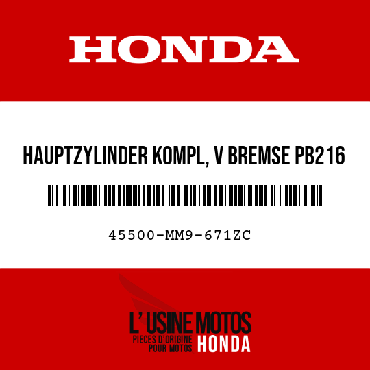 image de 45500-MM9-671ZC HAUPTZYLINDER KOMPL, V BREMSE PB216 
