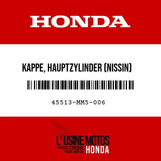 image de 45513-MM5-006 KAPPE, HAUPTZYLINDER (NISSIN)