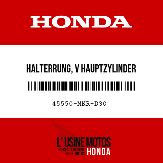 image de 45550-MKR-D30 HALTERRUNG, V HAUPTZYLINDER