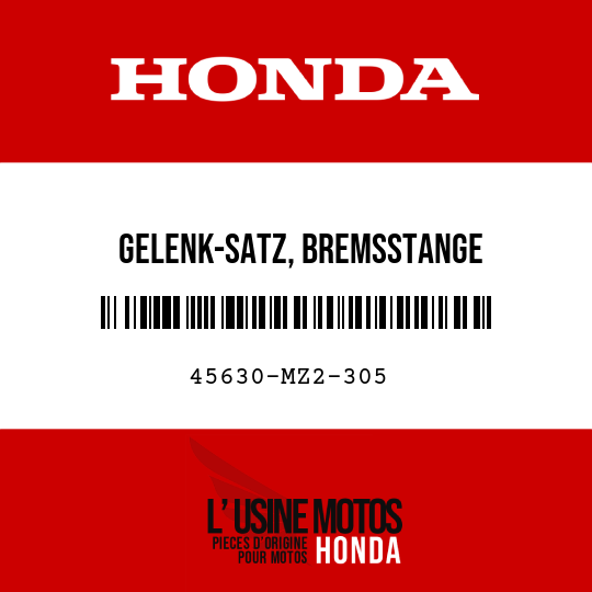 image de 45630-MZ2-305 GELENK-SATZ, BREMSSTANGE