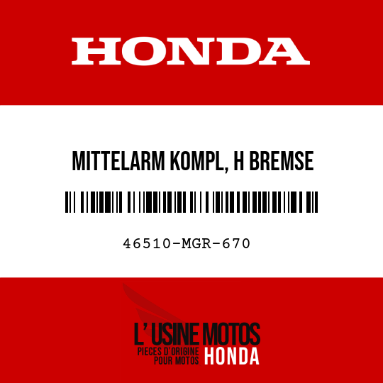 image de 46510-MGR-670 MITTELARM KOMPL, H BREMSE