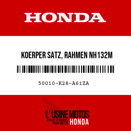 image de 50010-K28-A61ZA KOERPER SATZ, RAHMEN NH132M