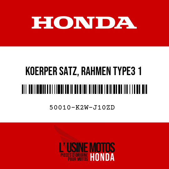 image de 50010-K2W-J10ZD KOERPER SATZ, RAHMEN TYPE3 1