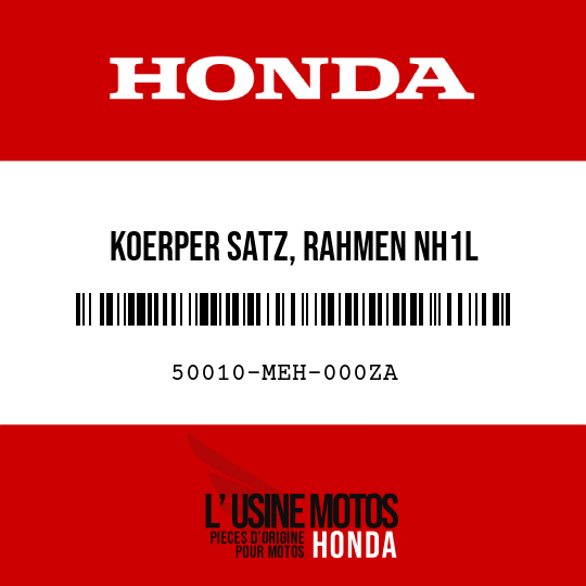 image de 50010-MEH-000ZA KOERPER SATZ, RAHMEN NH1L