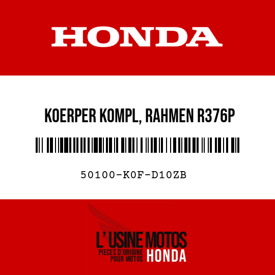 image de 50100-K0F-D10ZB KOERPER KOMPL, RAHMEN R376P