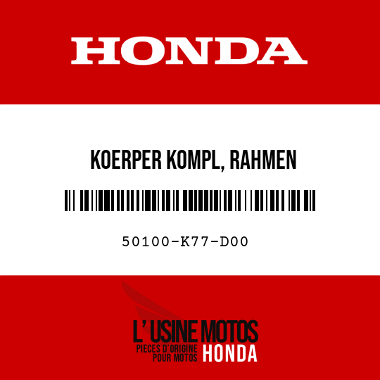 image de 50100-K77-D00 KOERPER KOMPL, RAHMEN
