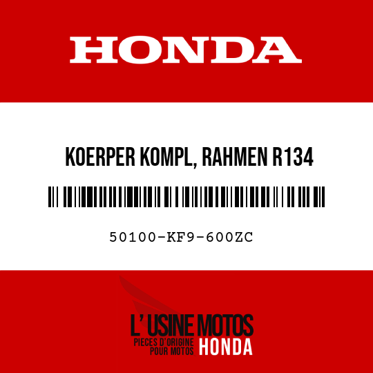 image de 50100-KF9-600ZC KOERPER KOMPL, RAHMEN R134 