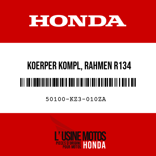 image de 50100-KZ3-010ZA KOERPER KOMPL, RAHMEN R134 