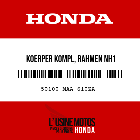 image de 50100-MAA-610ZA KOERPER KOMPL, RAHMEN NH1 