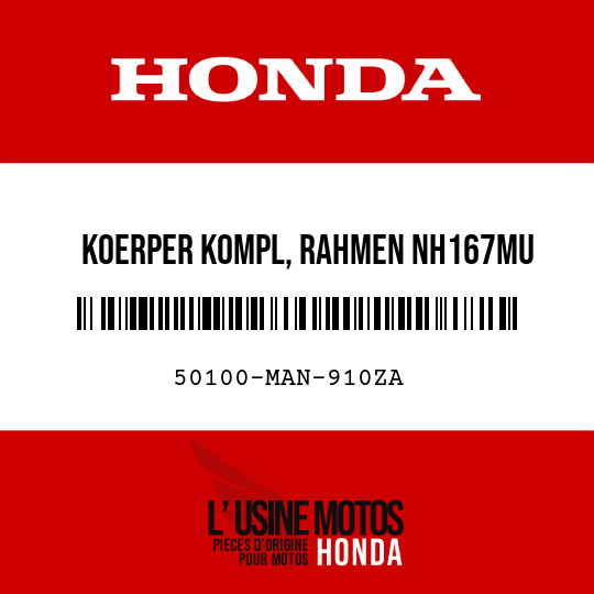 image de 50100-MAN-910ZA KOERPER KOMPL, RAHMEN NH167MU 