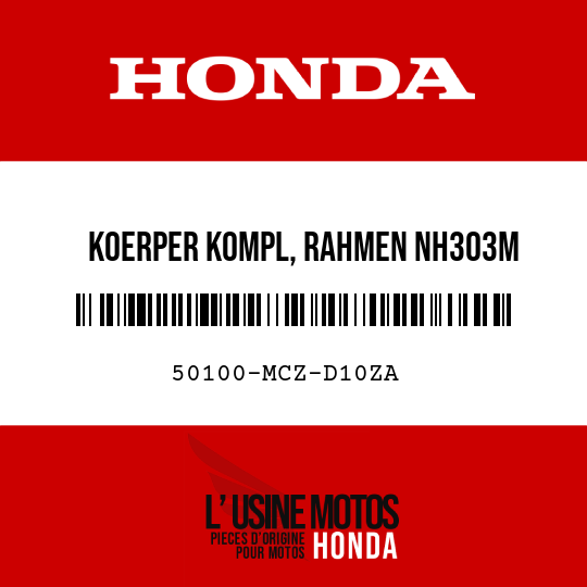 image de 50100-MCZ-D10ZA KOERPER KOMPL, RAHMEN NH303M 