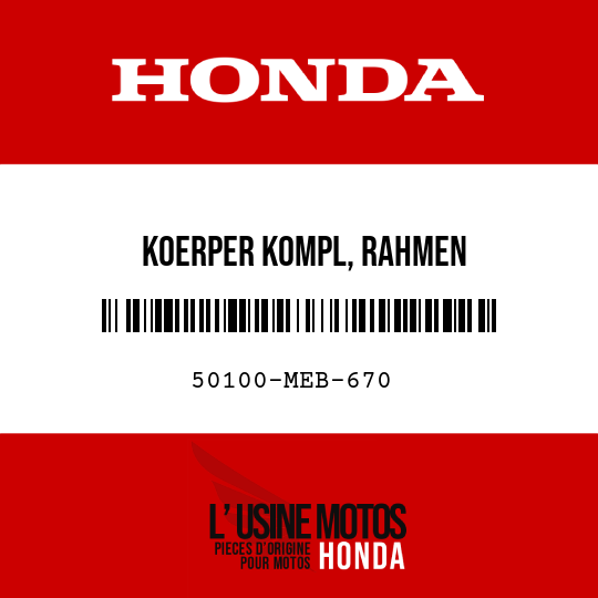 image de 50100-MEB-670 KOERPER KOMPL, RAHMEN