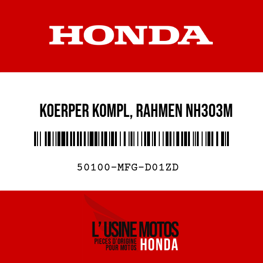 image de 50100-MFG-D01ZD KOERPER KOMPL, RAHMEN NH303M (NH303M MAT AXIS, GRAU-METALLIC)