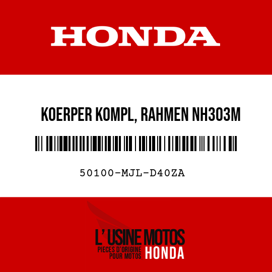 image de 50100-MJL-D40ZA KOERPER KOMPL, RAHMEN NH303M