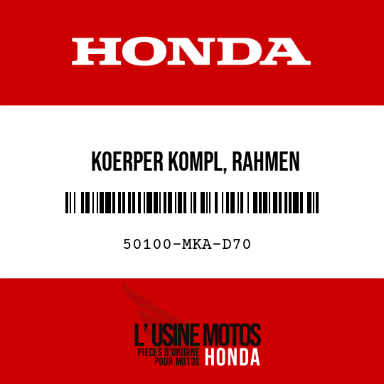 image de 50100-MKA-D70 KOERPER KOMPL, RAHMEN