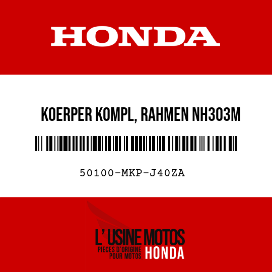 image de 50100-MKP-J40ZA KOERPER KOMPL, RAHMEN NH303M