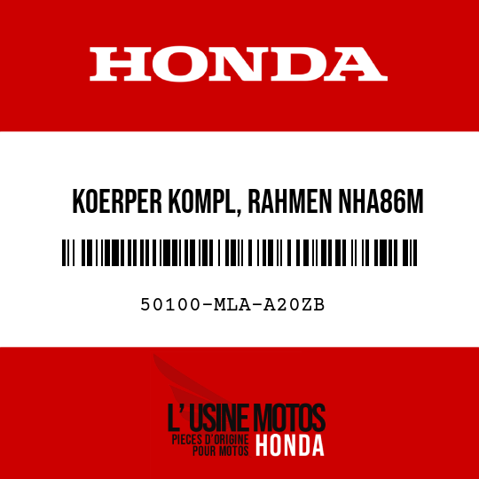 image de 50100-MLA-A20ZB KOERPER KOMPL, RAHMEN NHA86M