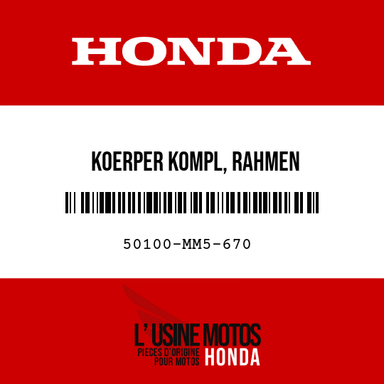 image de 50100-MM5-670 KOERPER KOMPL, RAHMEN