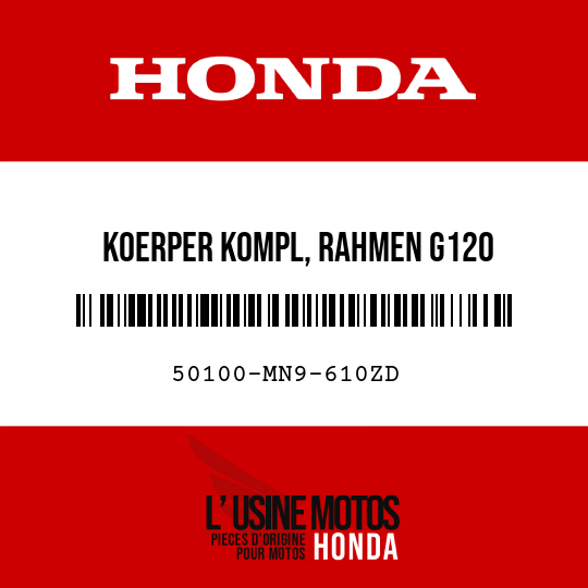 image de 50100-MN9-610ZD KOERPER KOMPL, RAHMEN G120 