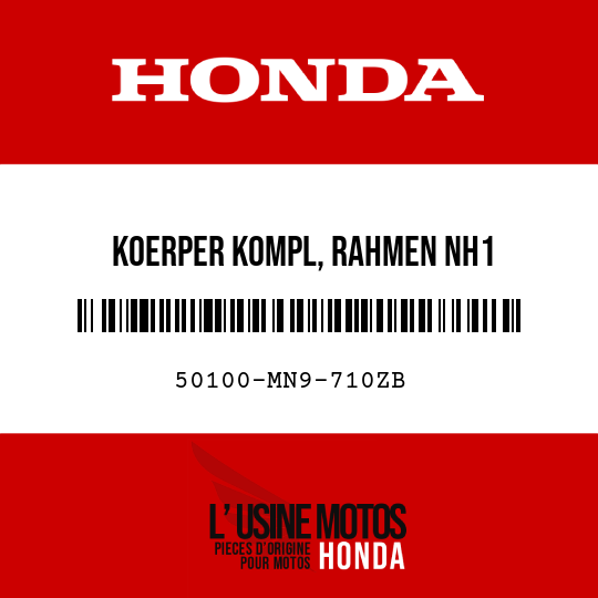 image de 50100-MN9-710ZB KOERPER KOMPL, RAHMEN NH1 