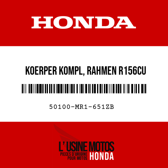 image de 50100-MR1-651ZB KOERPER KOMPL, RAHMEN R156CU 