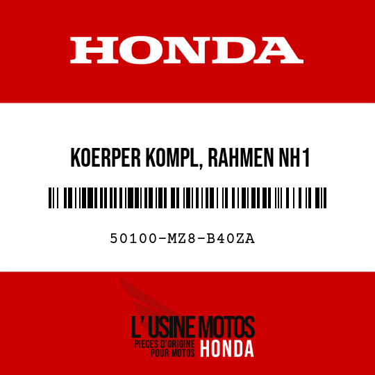 image de 50100-MZ8-B40ZA KOERPER KOMPL, RAHMEN NH1 