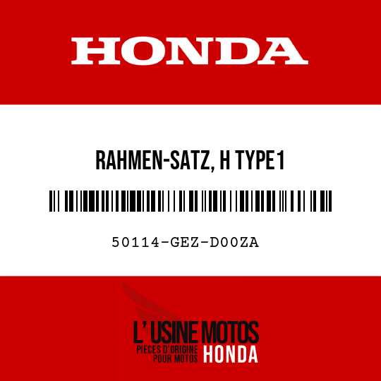 image de 50114-GEZ-D00ZA RAHMEN-SATZ, H TYPE1