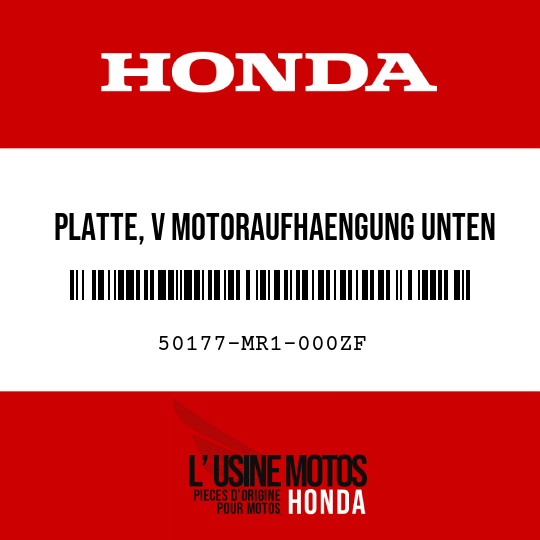 image de 50177-MR1-000ZF PLATTE, V MOTORAUFHAENGUNG UNTEN R179CU 