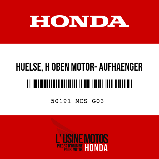 image de 50191-MCS-G03 HUELSE, H OBEN MOTOR- AUFHAENGER