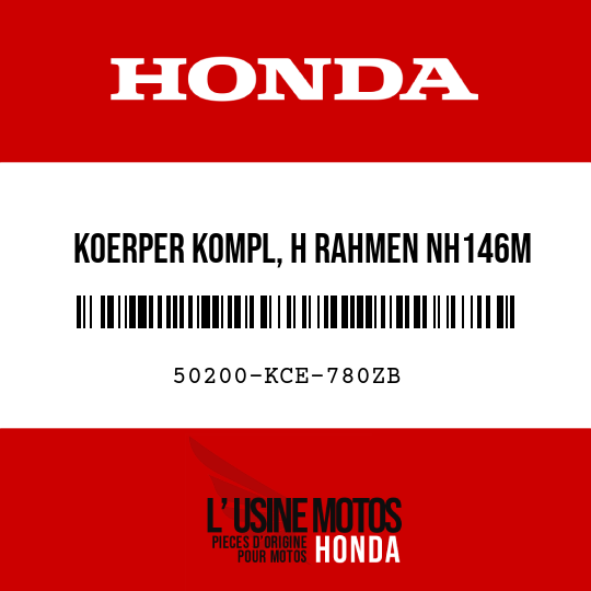 image de 50200-KCE-780ZB KOERPER KOMPL, H RAHMEN NH146M 