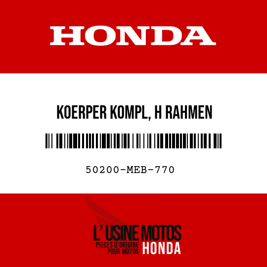image de 50200-MEB-770 KOERPER KOMPL, H RAHMEN