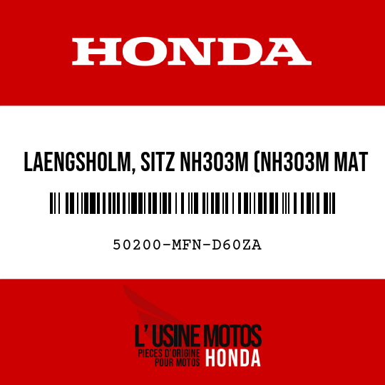 image de 50200-MFN-D60ZA LAENGSHOLM, SITZ NH303M (NH303M MAT AXIS, GRAU-METALLIC)