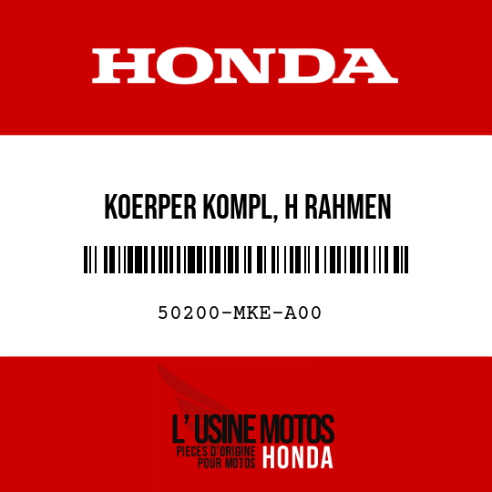 image de 50200-MKE-A00 KOERPER KOMPL, H RAHMEN