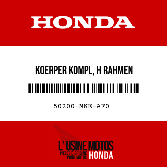 image de 50200-MKE-AF0 KOERPER KOMPL, H RAHMEN