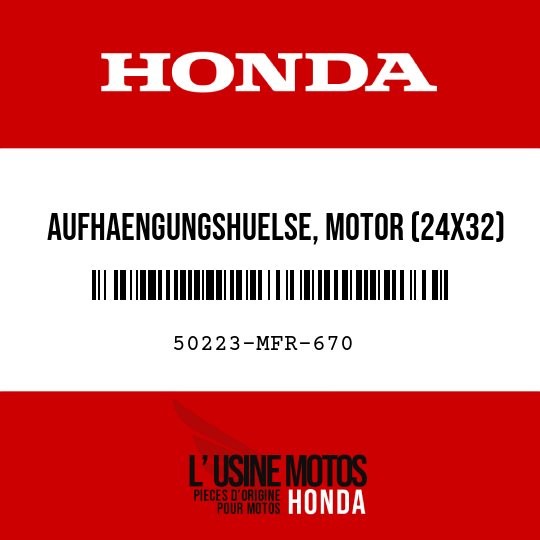 image de 50223-MFR-670 AUFHAENGUNGSHUELSE, MOTOR (24X32)