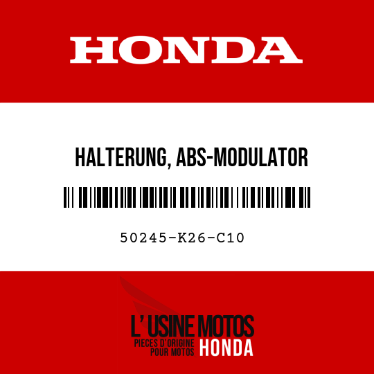 image de 50245-K26-C10 HALTERUNG, ABS-MODULATOR