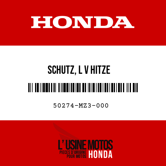 image de 50274-MZ3-000 SCHUTZ, L V HITZE