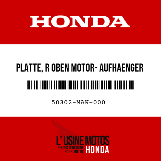 image de 50302-MAK-000 PLATTE, R OBEN MOTOR- AUFHAENGER