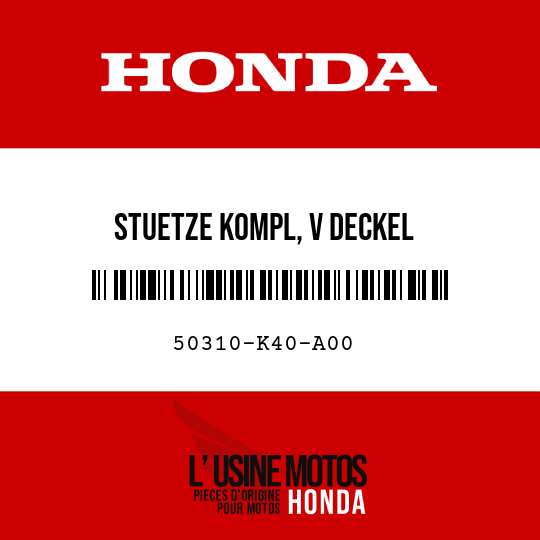 image de 50310-K40-A00 STUETZE KOMPL, V DECKEL