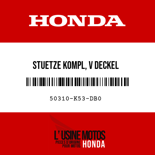 image de 50310-K53-DB0 STUETZE KOMPL, V DECKEL
