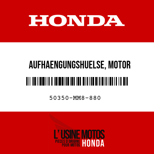 image de 50350-MM8-880 AUFHAENGUNGSHUELSE, MOTOR