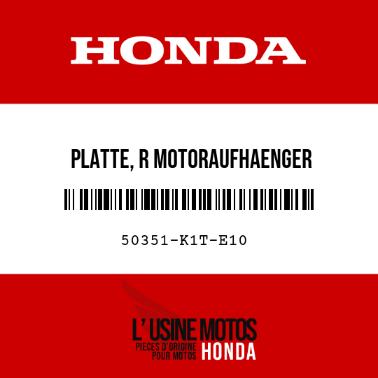 image de 50351-K1T-E10 PLATTE, R MOTORAUFHAENGER