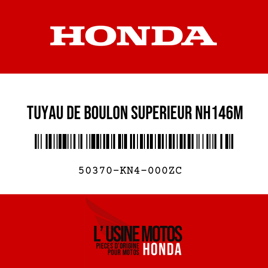 image de 50370-KN4-000ZC TUYAU DE BOULON SUPERIEUR NH146M
