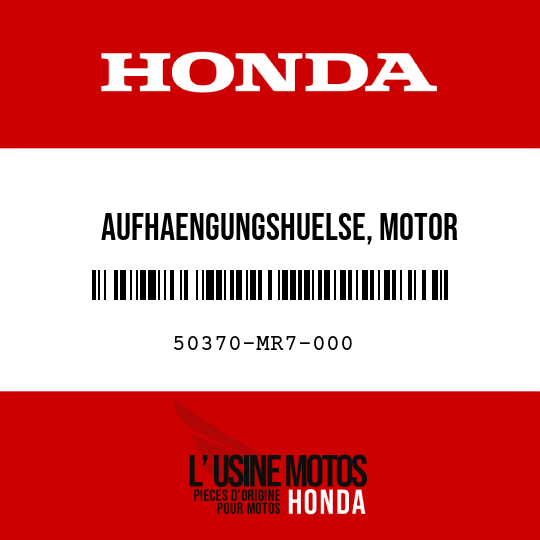 image de 50370-MR7-000 AUFHAENGUNGSHUELSE, MOTOR
